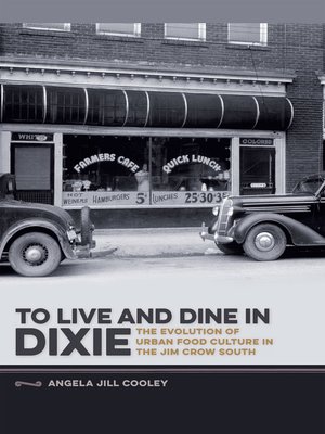 cover image of To Live and Dine in Dixie